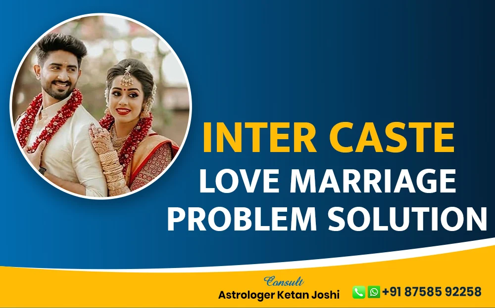Happy couple in traditional wedding attire, inter-caste love marriage problem solution, contact Astrologer Ketan Joshi